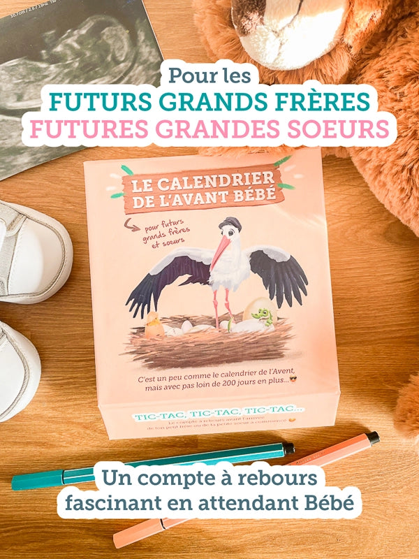 Calendrier de l'Avant Bébé - pour Futurs Grands Frères et Futures Grandes sœurs